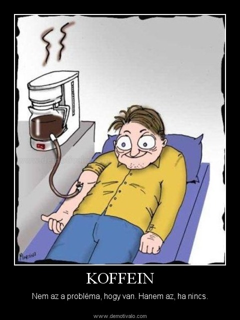 a koffein káros a zsírtalanításhoz)